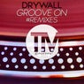 Groove on Remixes