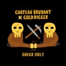 Chateau Bruyant X Gold Digger, Check, Vol. 1