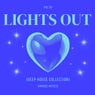 Lights Out (Deep-House Collection), Vol. 3