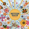 Better Days