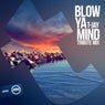 Blow Ya Mind (Tribute Mix)