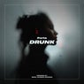 Drunk