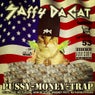 Pussy-Money-Trap