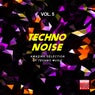 Techno Noise, Vol. 5 (Amazing Selection Of Techno Music)
