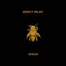 Don?t Play