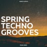 Spring Techno Grooves