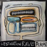 Destination Rave