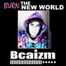 Burn the New World