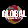 Global (Tech House Selection)