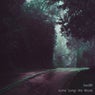 Some Songs We Wrote