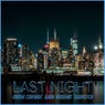 LAST NIGHT