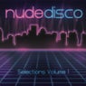 Nude Disco Selections Volume 1