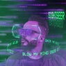 Blow My Mind (Extended 2020)