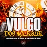 Vulgo dos Moleque