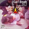 Can't Breath, Vol. 2 (The Bastone & Halo Sessions)