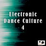 Electronic Dance Culture 4