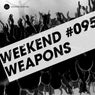 Weekend Weapons 95
