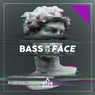 Bass In Ya Face Vol. 2