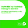 Strong to Survive (Masif DJ's Mix) / Follow Me