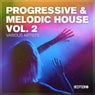 Progressive & Melodic House, Vol. 2
