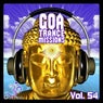 Goa Trance Missions, Vol. 54 - Best of Psytrance,Techno, Hard Dance, Progressive, Tech House, Downtempo, EDM Anthems