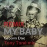 My Baby (Remix)