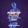 Pump Up Music 2022: Motivation Training Music