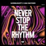 Never Stop The Rhythm