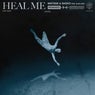 Heal Me - Remixes