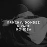 No Idea