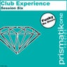 Club Experience Session Six