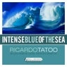 Intense Blue Of The Sea Remixes
