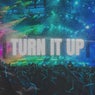 Turn It Up