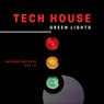 Tech House Green Lights, Vol. 3