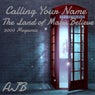 Calling Your Name Land of Make Believe - 2000 Megamix