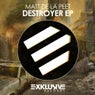 Destroyer EP