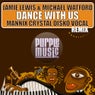 Dance With Us