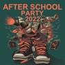 After School Party 2022