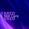 I Still Care