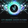 City Abusers - Ghosts in Town
