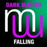 Dark Matter - Falling