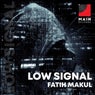 Low Signal