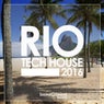 Rio Tech House 2016