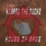 House of Bass