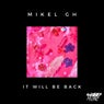 It Will Be Back