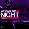 We Own The Night Vol. 4