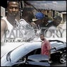 Pain & Glory (Co-Starring DJ Clue & Big Mike)