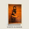 WHITE SUMMER