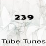 Tube Tunes, Vol.239