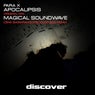 Apocalipsis / Magical Soundwave